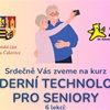 Moderní technologie pro seniory